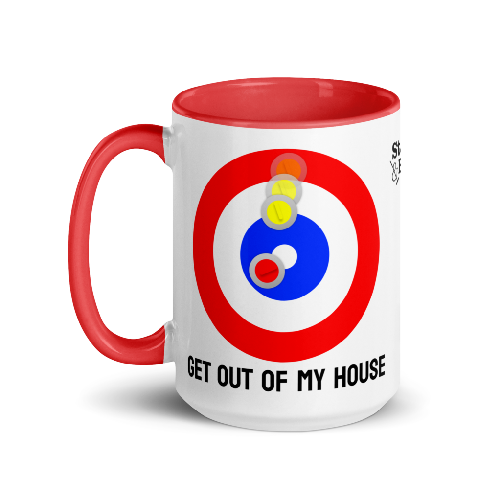 Get out of my house mug with a curling house and a yellow rock coming in for a peel weight hit on a red rock